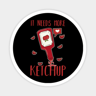 Ketchup Lover Magnet